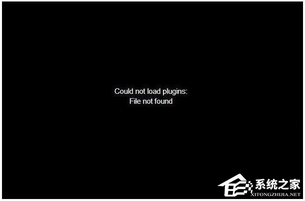 Win7網頁無法看視頻提示“Could not load plugins”怎么辦？