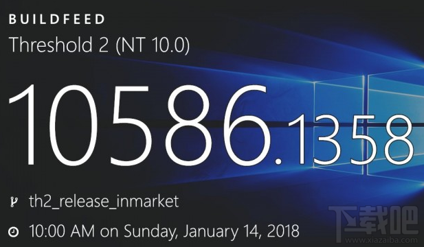 AMD設備怎么修復？微軟發布Win10 Build 16299.201/10586.1358/10240.17741